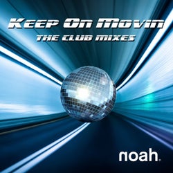 Keep On Movin' (The Club Mixes)