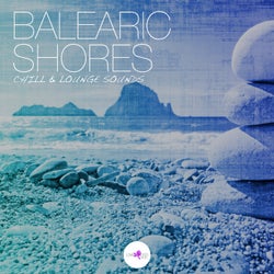 Balearic Shores - Chill & Lounge Sounds
