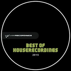 Best Of Houserecordings 2015