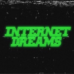 Internet Dreams
