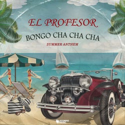 Bongo cha cha cha (Summer Anthem) [Extended Mix]