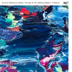 Through It All (feat. Maverick Sabre) [Smokey Bubblin' B Remix]