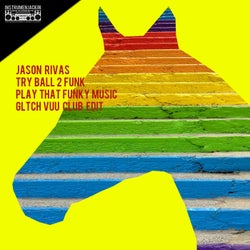 Play That Funky Music (Glitch Vuu Club Edit)