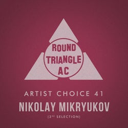 Artist Choice 41: Nikolay Mikryukov (3rd Selection)