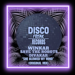 She Blowed My Mind (Original Mix)
