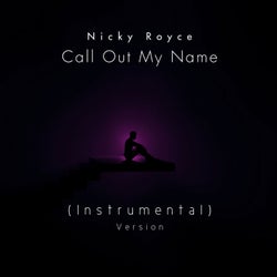 Call Out My Name (Instrumental Version)