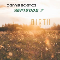 Episode 7 Birth
