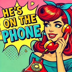 He's on the Phone (Kide IT Remix)