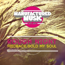 Feedback / Sold My Soul
