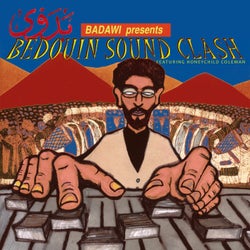 Bedouin Sound Clash - 26th Anniversary Remaster