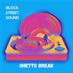 Ghetto Break