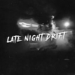 Late Night Drift