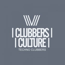 Clubbers Culture: Techno Clubbers