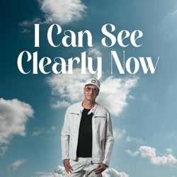 I Can See Clearly Now