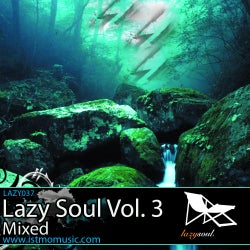 Lazy Soul Vol. 3 Mixed