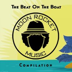 The Beat On The Boat Compilation