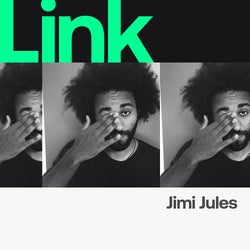 LINK Artist | Jimi Jules - Ham The Monkey