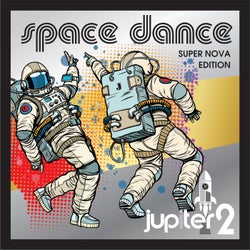 Space Dance- Super Nova Edition