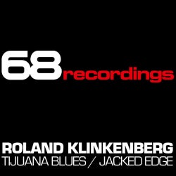 Tijuana Blues / Jacked Edge