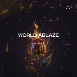World Ablaze