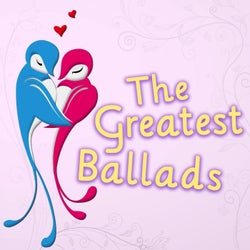The Greatest Ballads