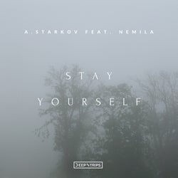 Stay Yourself