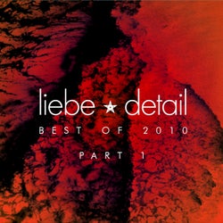 Liebe*detail - Best of 2010 - Part 1