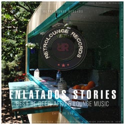 Enlatados Stories (Best of Deep, Afro & Lounge Music)