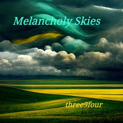 Melancholy Skies
