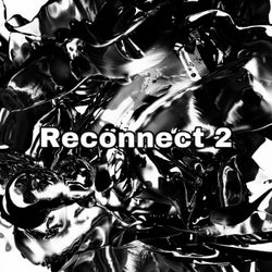 Reconnect 2