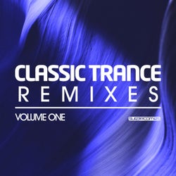 Classic Trance Remixes Vol. 1