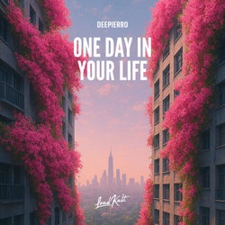 One Day In Your Life