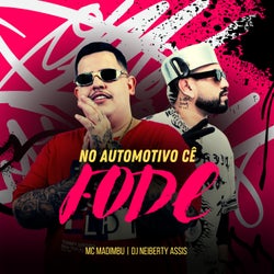 No Automotivo Cê Fode