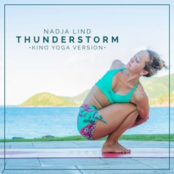 Thunderstorm (Kino Yoga Version)