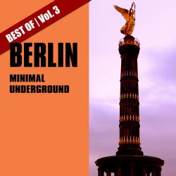 Best of Berlin Minimal Underground, Vol. 3