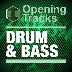 Opening Tracks: Drum & Bass