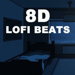 8D Lofi Beats 2022 (Use Headphones)