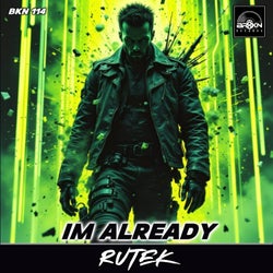 Im Already (Original Mix)