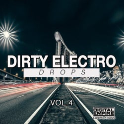Dirty Electro Drops, Vol. 4
