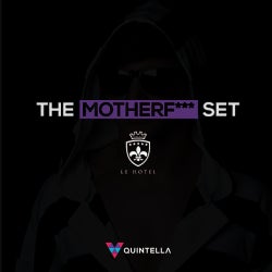 Mother Fucker Set (Live Set)