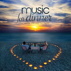 Music for Dinner (The Lounge and Chill Out Playlist)