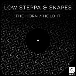 The Horn / Hold It