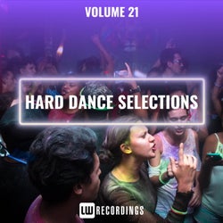 Hard Dance Selections, Vol. 21