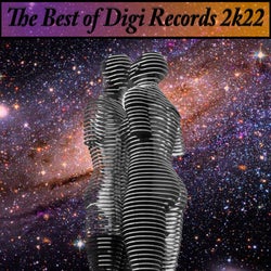 The best of Digi Records 2k22