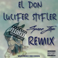 Space Jam (Lucifer Stifler Remix)