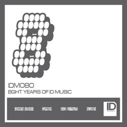 Eight Years of ID Music