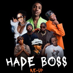 Hade Boss (Re-Up)