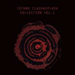 Techno Clash&Splash Collection, Vol. 1