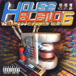 House Blend 6 (The Caffeinated Mix)