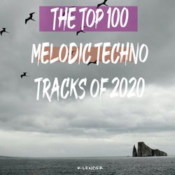 The Top 100 Melodic Techno Tracks of 2020